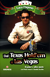 Dal Texas Hold'em a Las Vegas