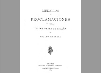 Medallas de Proclamaciones y juras de los reyes de España. (Archivo Digital)