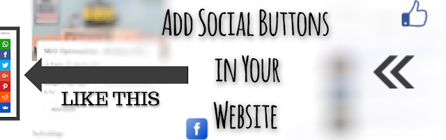 Add Social Buttons in Your Website | Make Your Blog Social