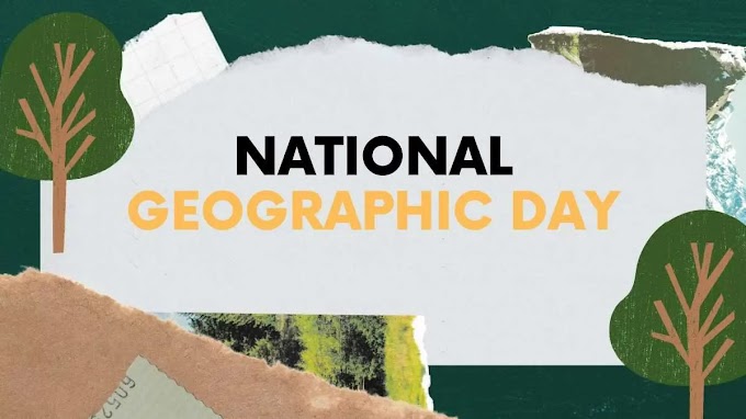 National Geographic Day 2024: Date, History, Significance, Awards, Recognitions & More