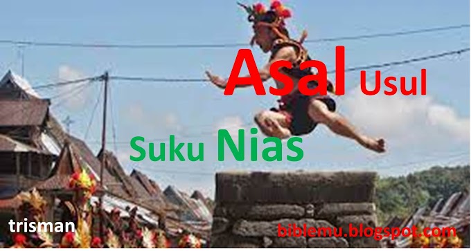 Asal Usul Suku Nias 