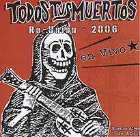 Todos Tus Muertos - Re-Union