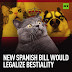 ΝΟΜΙΜΟΠΟΙΗΣΑΝ (;) την κτηνοβασία στην Ισπανία 