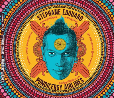 Stephane Edouard sort "Pondicergy Airlines", son premier opus solo, un album aux sonorités magiques
