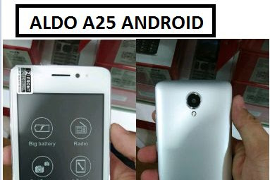 Otak Atik Gadget -  Aldo Android A25, Smartphone Murah Terbaru Aldo A25