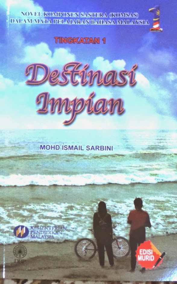 Novel Tingkatan 1: Destinasi Impian [Kupasan Novel 