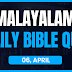 Malayalam Bible Quiz April 06 | Daily Bible Questions in Malayalam