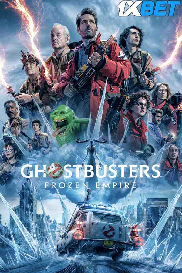 Watch Ghostbusters: Frozen Empire (2024) Full Movie in English & Hindi Dubbed [1080p - 720p - 480p]