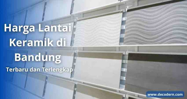 Harga Lantai keramik bandung