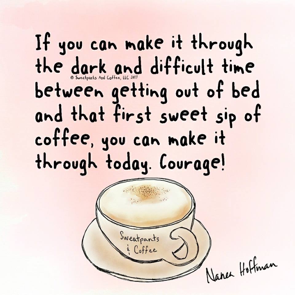 Coffee Quotes by Sweatpants and Coffee