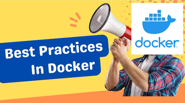 Docker Best Practices & Recommendations 