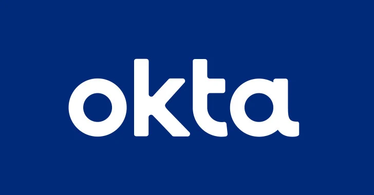 Okta Says Security Breach by Lapsus$ Hackers Impacted Only Two of Its Customers