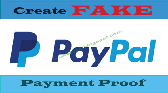 create fake paypal payment proof