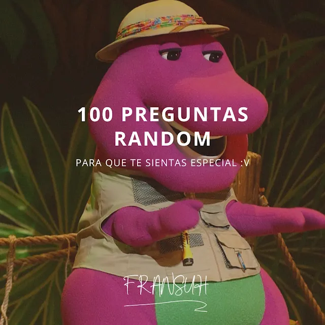 100-preguntas-random-para-que-te-sientas-especial