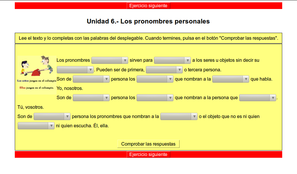 http://cplosangeles.juntaextremadura.net/web/lengua_tercer_ciclo/gramatica/pronombres_personales/personal01.htm