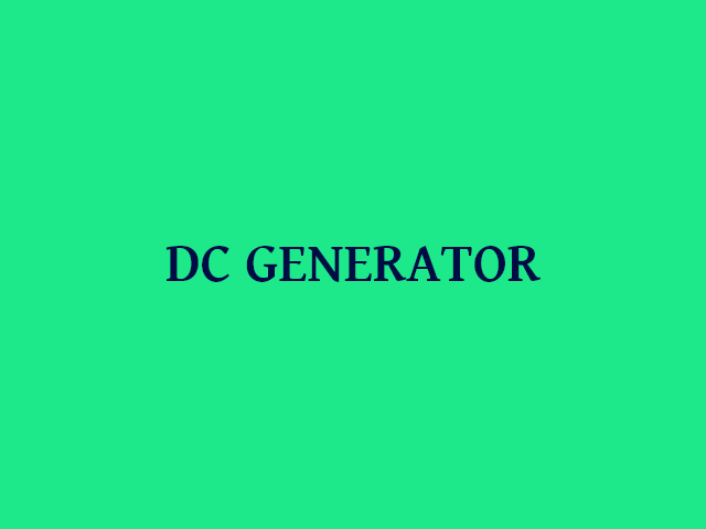 EE207 - DC Generator