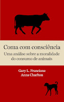 Coma com consciência: Uma análise sobre a moralidade do consumo de animais