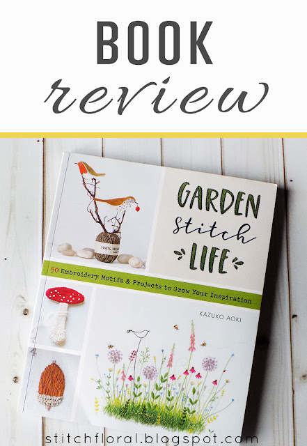 Garden Stitch Life by Kazuko Aoki: book review