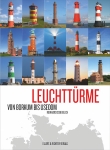 Leuchttürme - Von Borkum bis Usedom