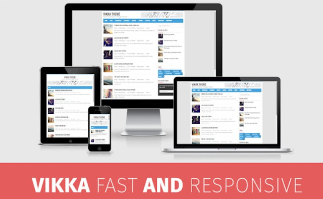 Vikka Fast and Responsive Blogger Template