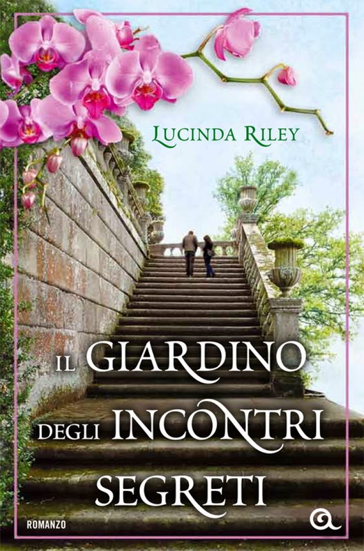 In libreria: "Il giardino degli incontri segreti" di Lucinda Riley