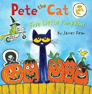 Pete the Cat: Five Little Pumpkins by James Dean