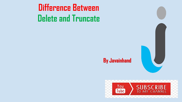 Difference Between Delete And Truncate in Oracle