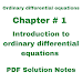 Introduction to ordinary differential equations  problems and Solutions PDF