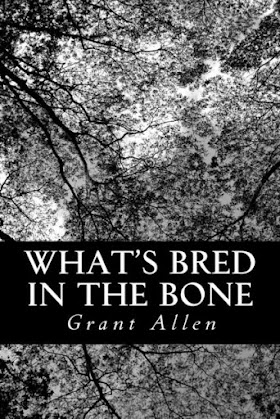 What's Bred in the Bone