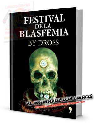 Festival de la blasfemia - Dross Rotzank - pdf