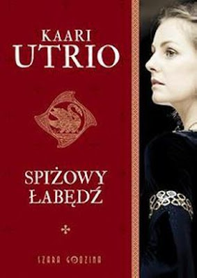 Kaari Utrio – "Spiżowy łabędź"