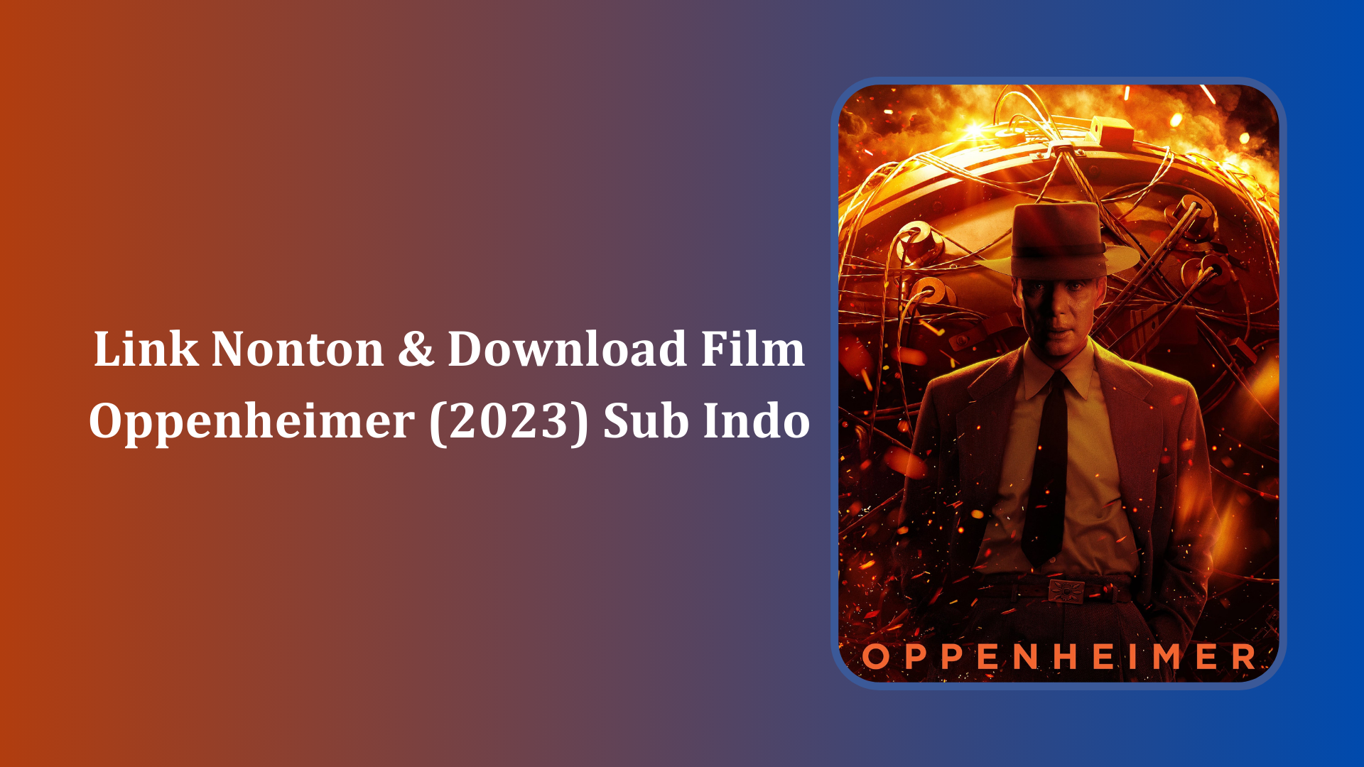 Link Nonton & Download Film Oppenheimer (2023) Sub Indo