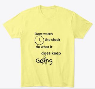 A simple quote on a t shirt