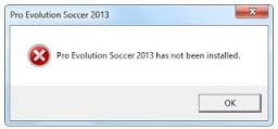 Mengatasi Pro Evolution Soccer 2013 Has Not Been Installed