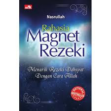 Rahasia Magnet Rezeki By Ustadz Nasrullah