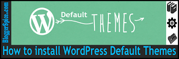 How to install WordPress Default Themes?