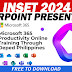 INSET 2024 PowerPoint Presentation (Free to Download)