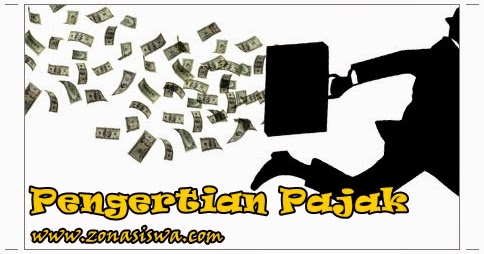 Pengertian Pajak & Pungutan Resmi