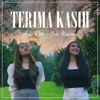 Aisha Retno & Yuka Karisma - Terima Kasih MP3