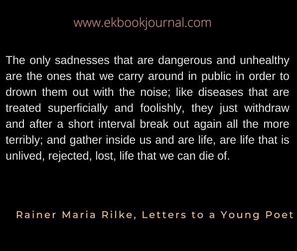 Quote of the day | Rainer Maria Rilke | Sadness quotes