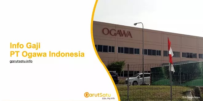 Gaji PT Ogawa Indonesia