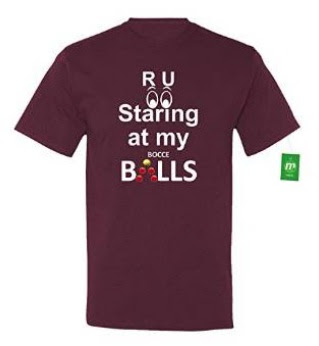 https://www.amazon.com/Minty-Tees-Staring-XXXX-Large-Maroon/dp/B01KKSVANW/ref=sr_1_2?m=A28YPGQTSO8TKV&s=merchant-items&ie=UTF8&qid=1471983540&sr=1-2&keywords=R+U+Staring+at+my+Balls