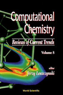 Computational Chemistry Reviews of Current Trends Volume 8 PDF