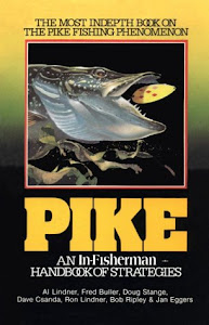 Pike: An In-Fisherman Handbook of Strategies