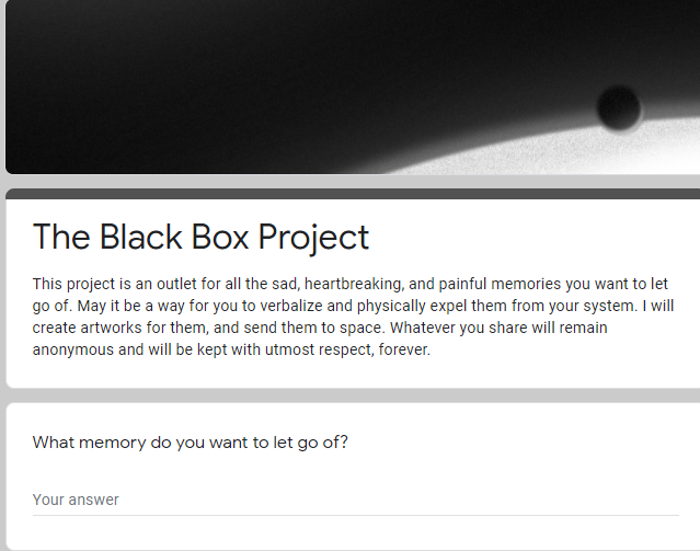 The Black Box - A safe space to share your negative stories and turn them into art