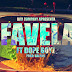 Dope Boyz Feat Bad Company - Da Favela 