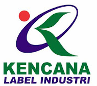 Lowongan Kerja PT Kencana Label Industri Bulan Oktober 2022 Semarang