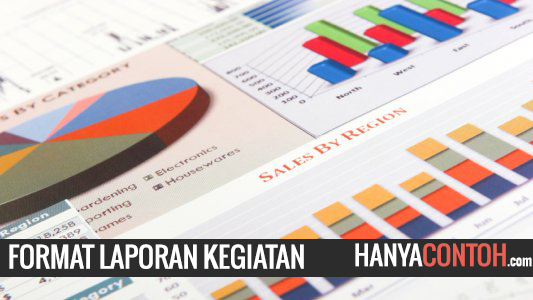 Contoh Format Laporan Kegiatan Hanya Contoh | Share The Knownledge