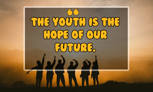 Quotes about youth leadership