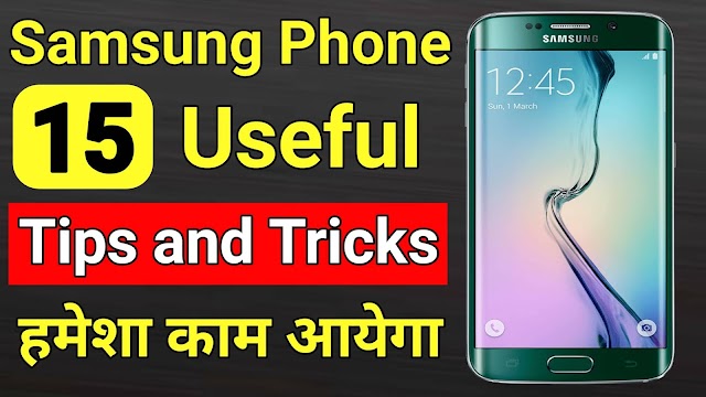 Samsung phone 15 Useful Tips and Tricks 2022 